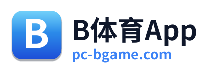 B体育App